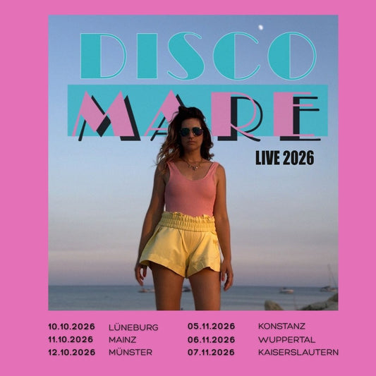 Lüneburg | 10.10.2026 | Disco Mare Tour Tickets
